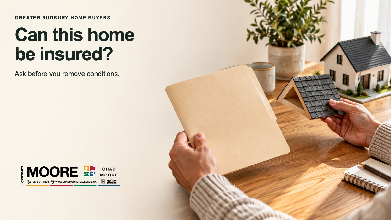 Can the House Be Insured? A Greater Sudbury Buyer's Checklist