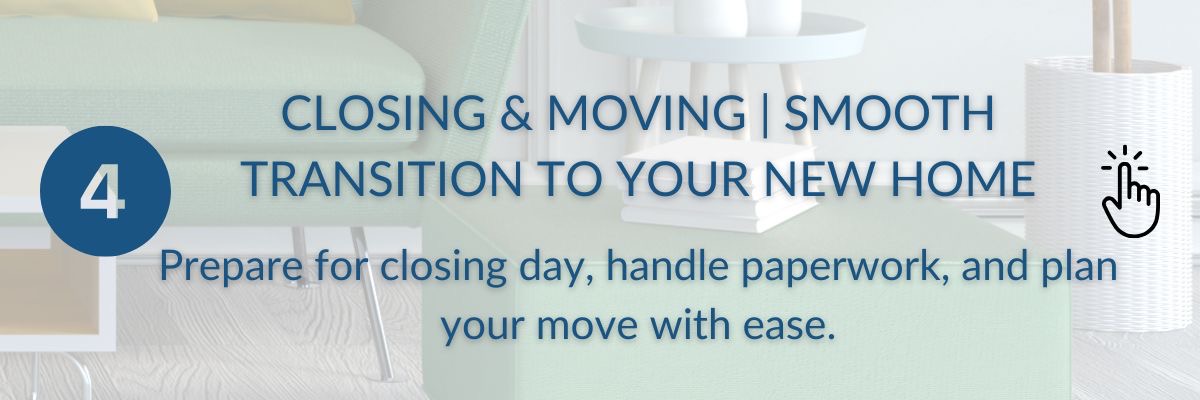 Closing & Moving Day &mdash; mortgage finalization, legal signing, keys, and moving checklists with Chad Moore.