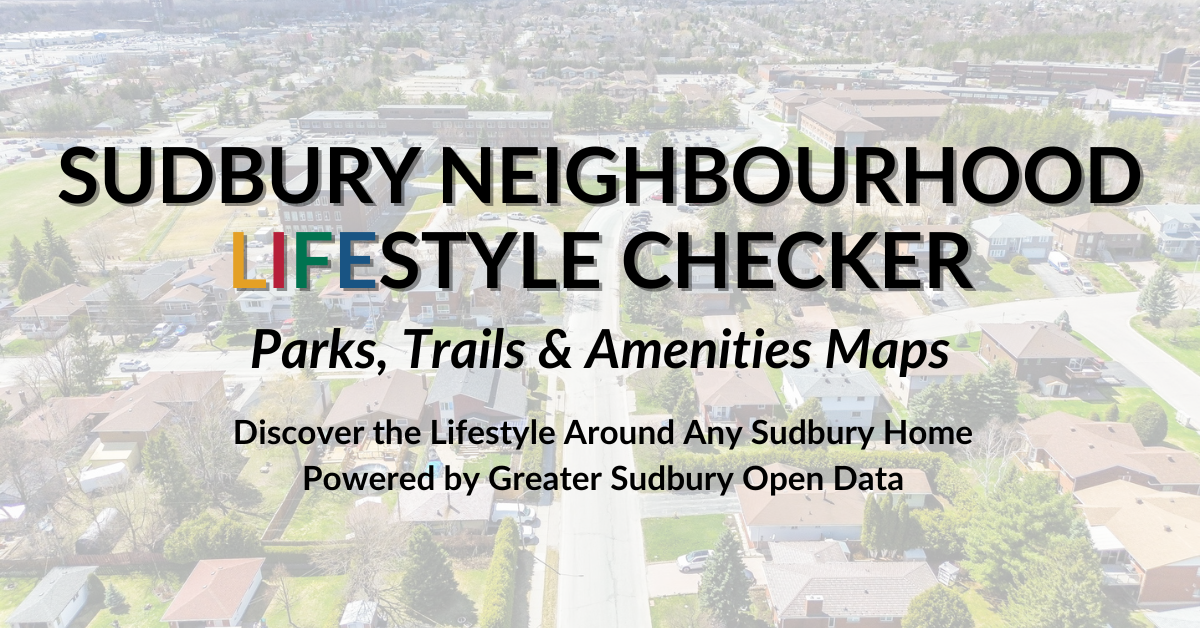 Neighbourhood Lifestyle Checker for Greater Sudbury home buyers from Chad Moore Real Estate