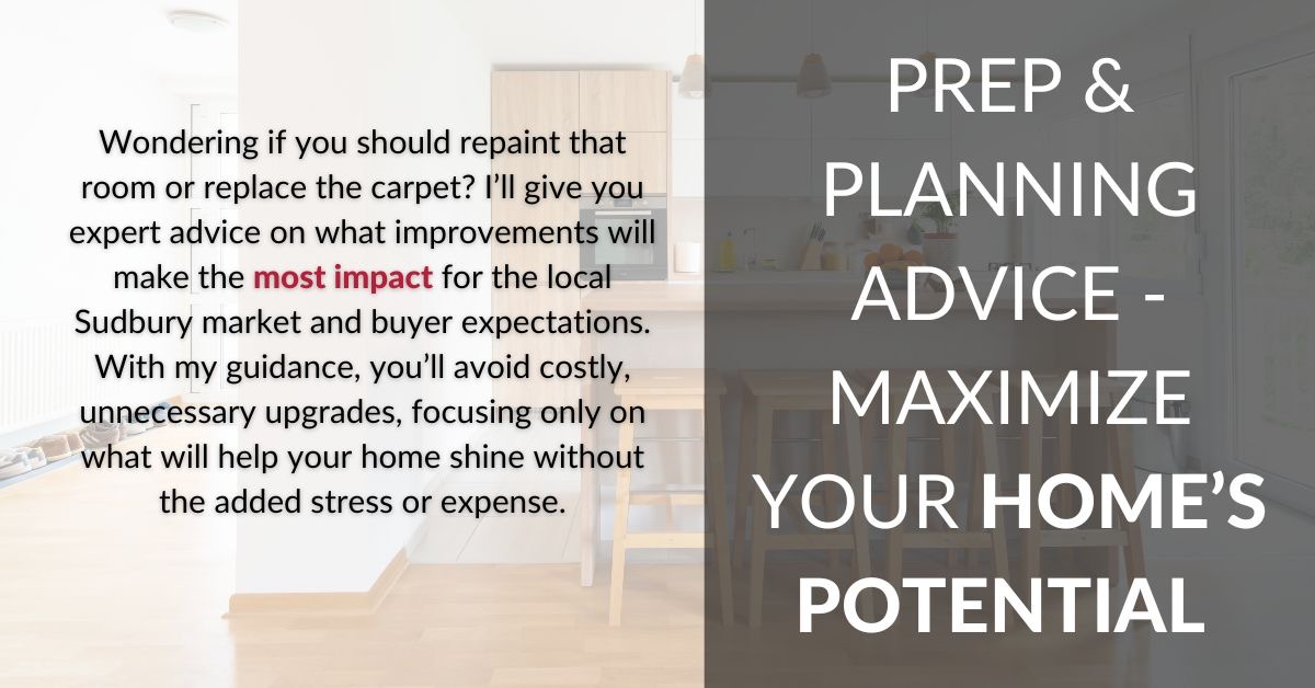 Preparation and planning graphic showing practical advice on which improvements matter most for buyer expectations in Greater Sudbury.