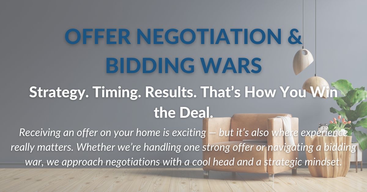 Offer negotiation and bidding wars &mdash; strategy, timing, and results matter most once offers start coming in.