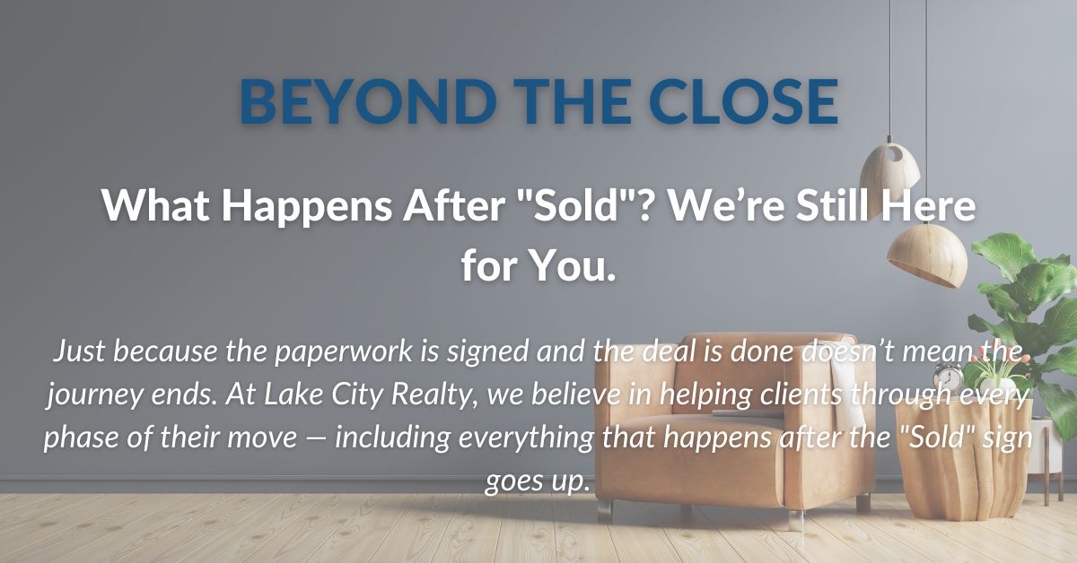 Beyond the Close &mdash; what happens after sold, with continued support for Greater Sudbury sellers after the transaction is complete.