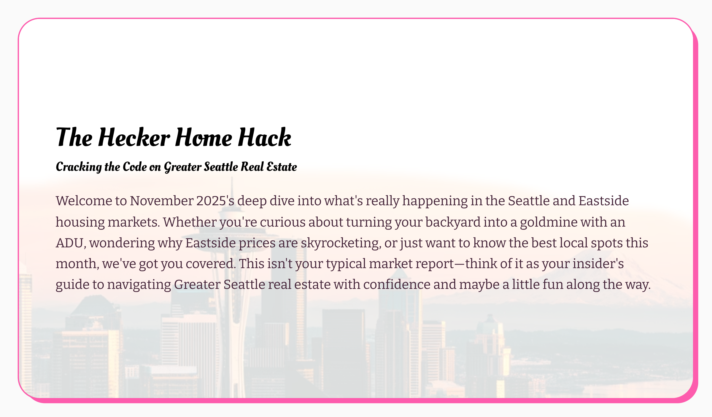 Seattle Area November 2025 Market Report: The Hecker Home Hack