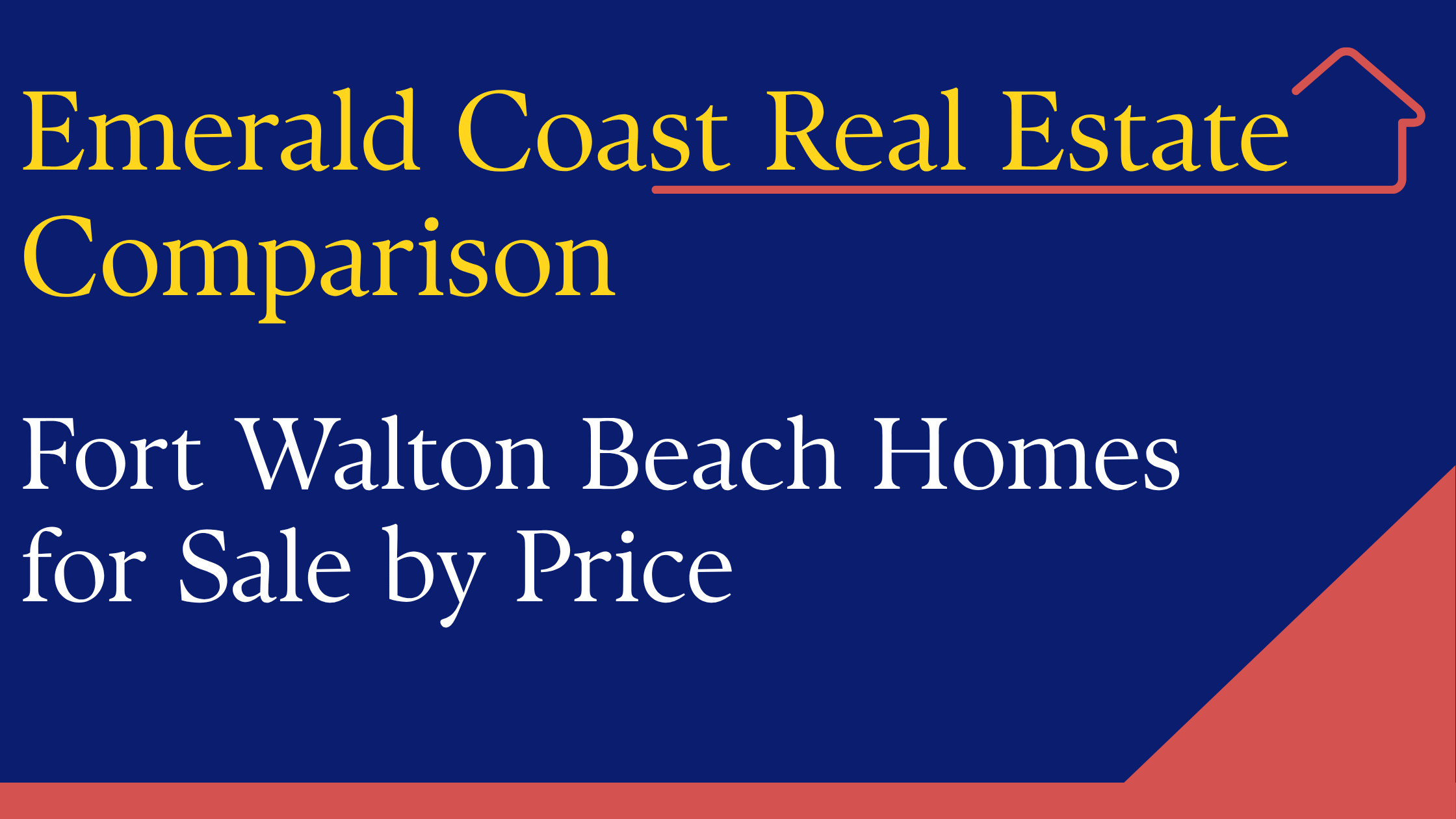 Fort Walton Beach Homes for Sale by Price Range