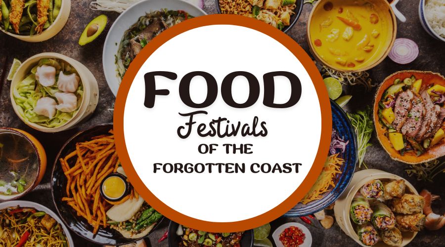 Florida's Forgotten Coast Food Festivals