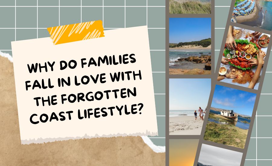 Why Do Families Fall in Love with the Forgotten Coast Lifestyle