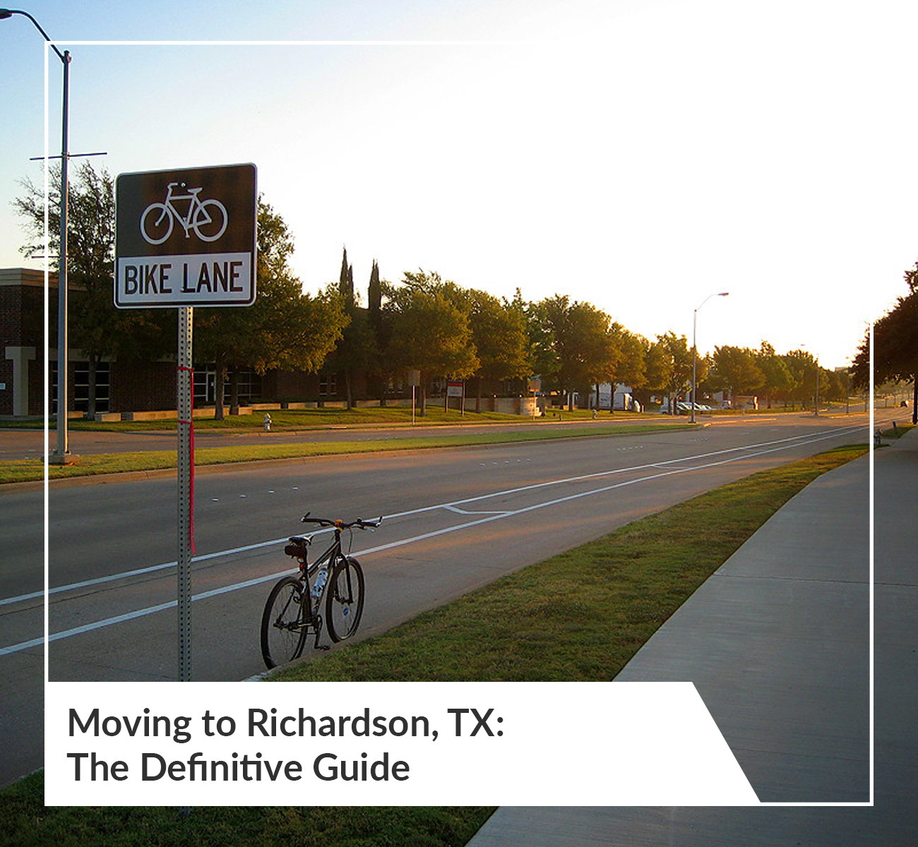 Moving to Richardson, TX The Definitive Guide [2021 Edition]
