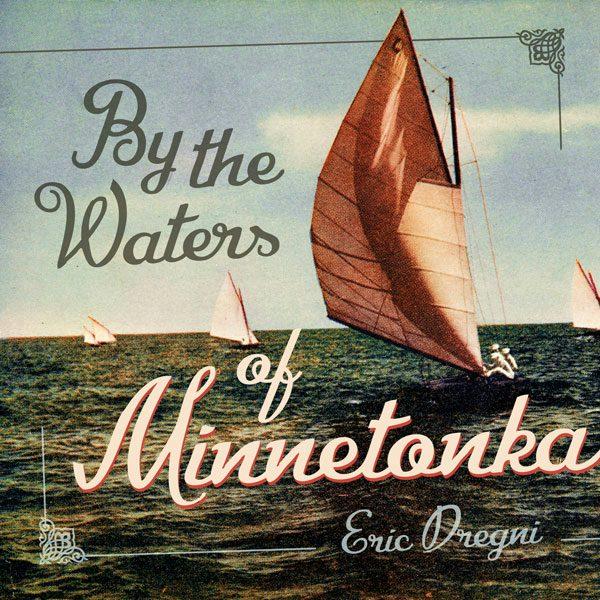 By the Waters of Minnetonka book cover