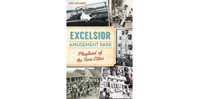 Excelsior Amusement Park, Playland of the Twin Cities cover
