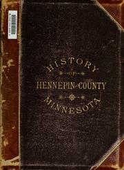 History of Hennepin County and the City of Minneapolis book cover