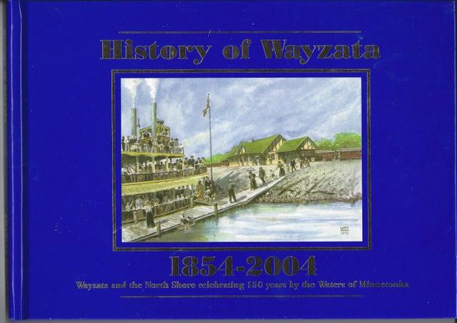 History of Wayzata 1854-2004 cover