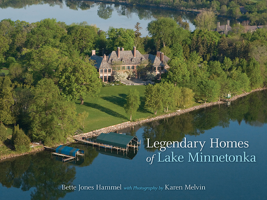 Legendary Homes of Lake Minnetonka book cover