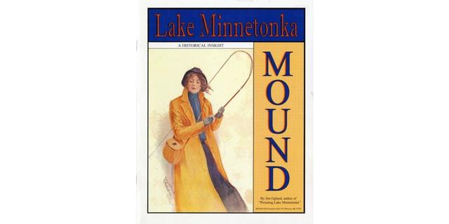 Mound - Lake Minnetonka Historical Insights cover