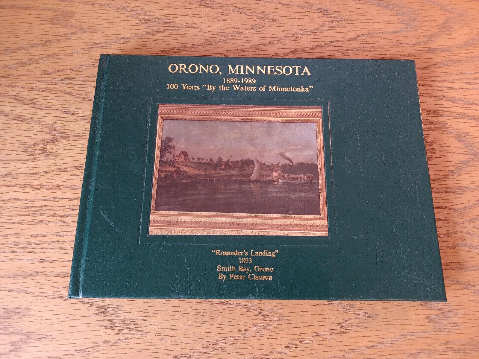 Orono, Minnesota, 1889-1989: 100 Years by the Waters of Minnetonka cover