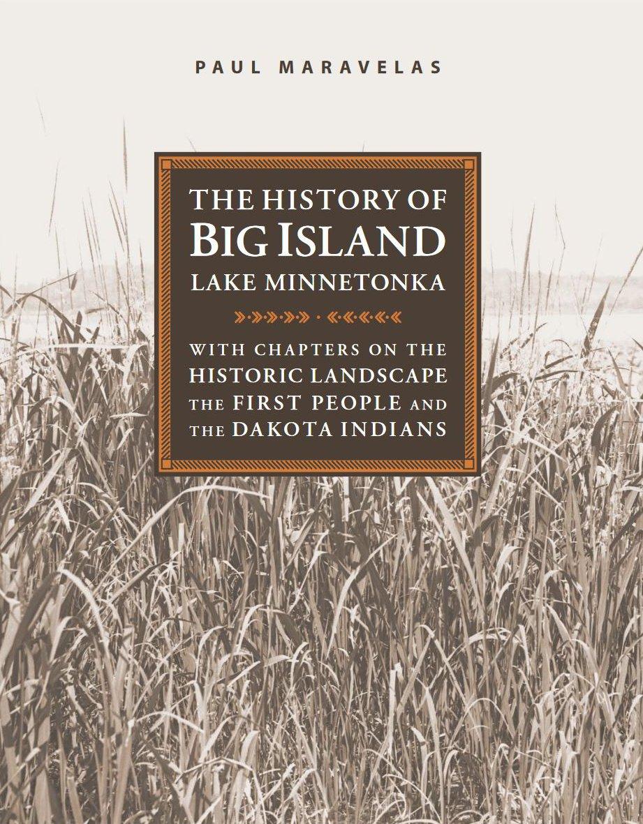 The History of Big Island, Lake Minnetonka book cover