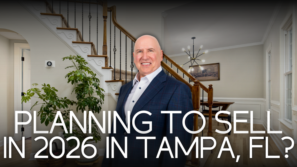 Planning To Sell in 2026 in Tampa, FL