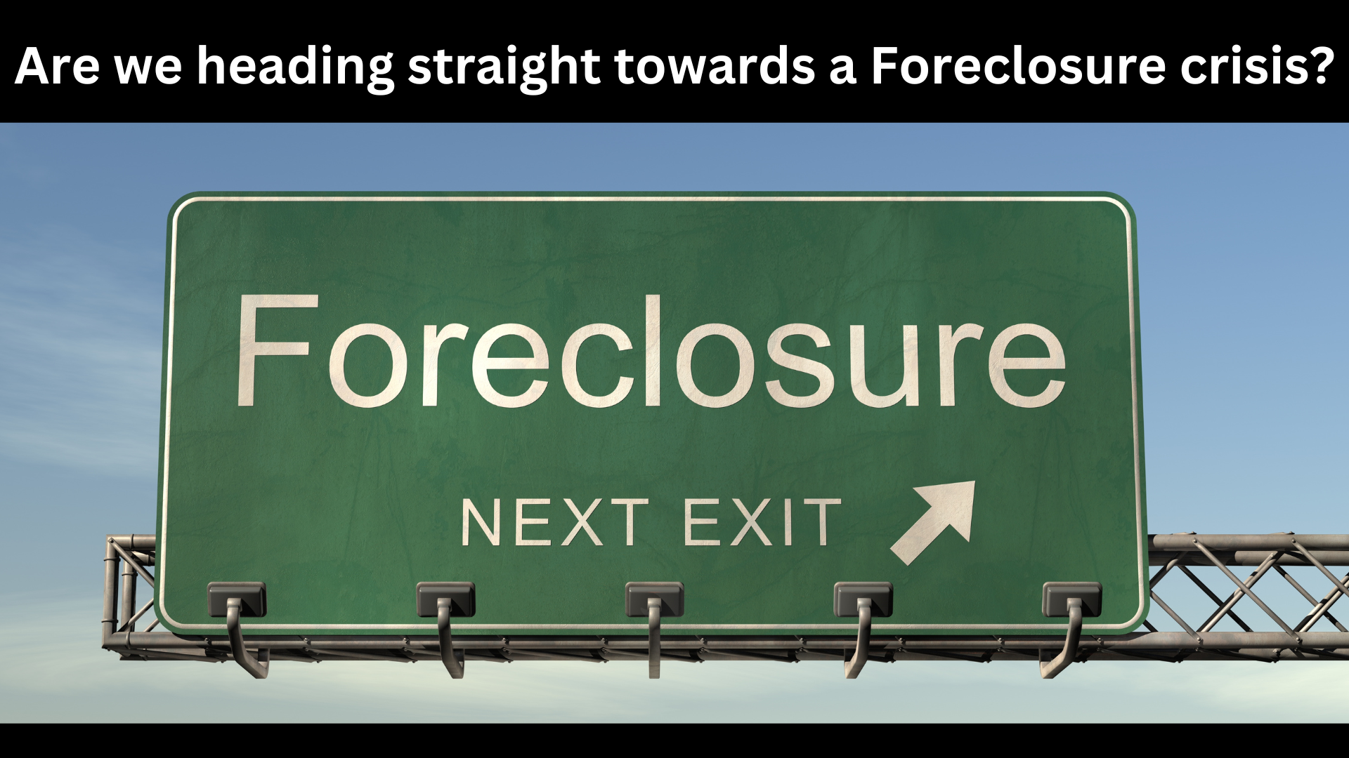 Are Mass Foreclosures Looming?