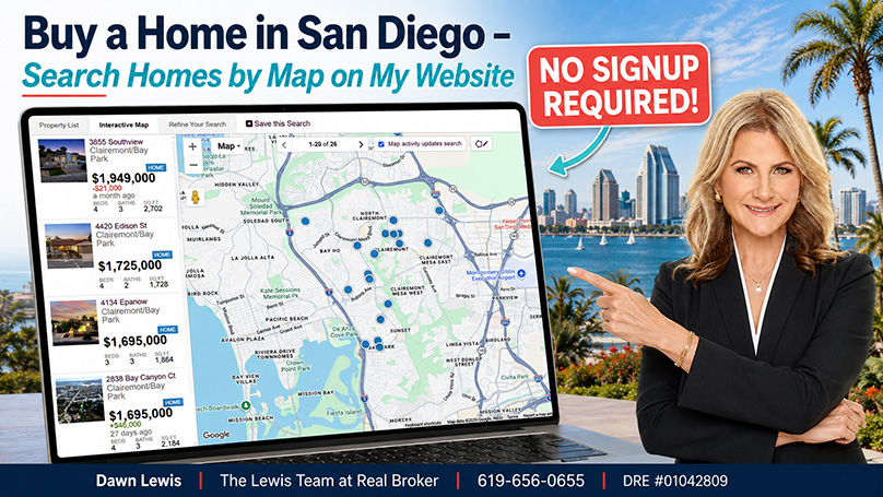 Buy a home in San Diego Search Homes for Sale by Map on my website no signup required