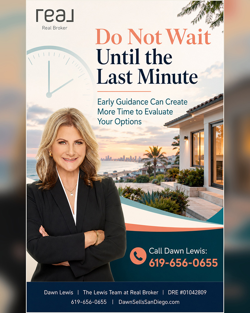 Don't wait until the last minute on a short sale San Diego Short Sale Real Estate Agent