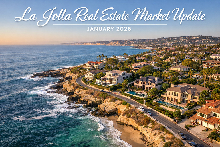 La Jolla Real Estate 2026 Market Update January
