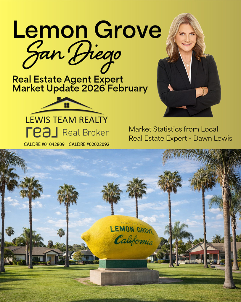 Lemon Grove Real Estate Agent Expert Market Update 2026 February