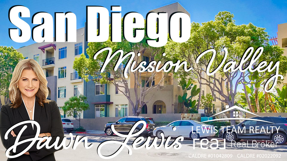 Mission Valley Condo for Sale by Top San Diego Realtor Dawn Lewis