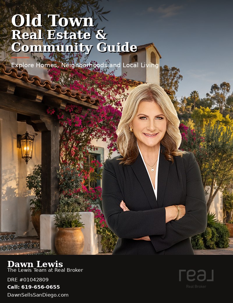 Old Town San Diego Real Estate & Community Guide