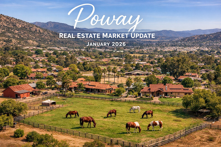 Poway Real Estate Market Update January 2026