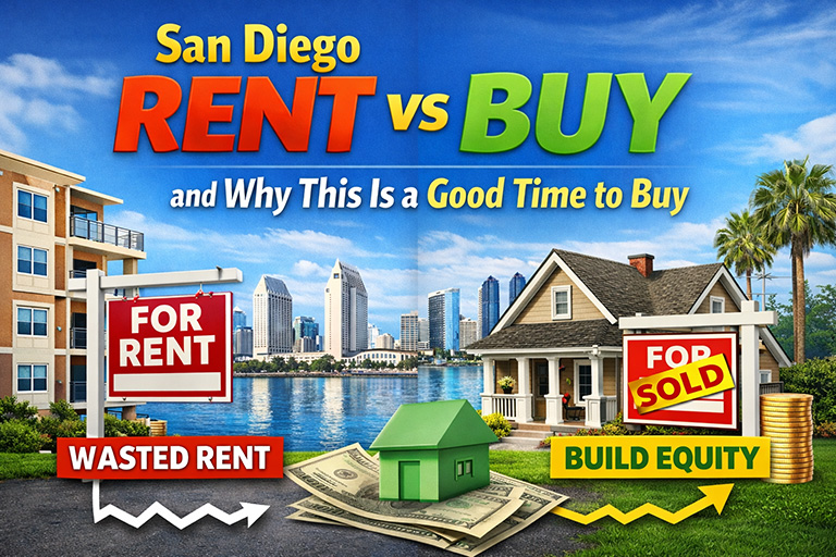 Renting vs Buying in San Diego 2026