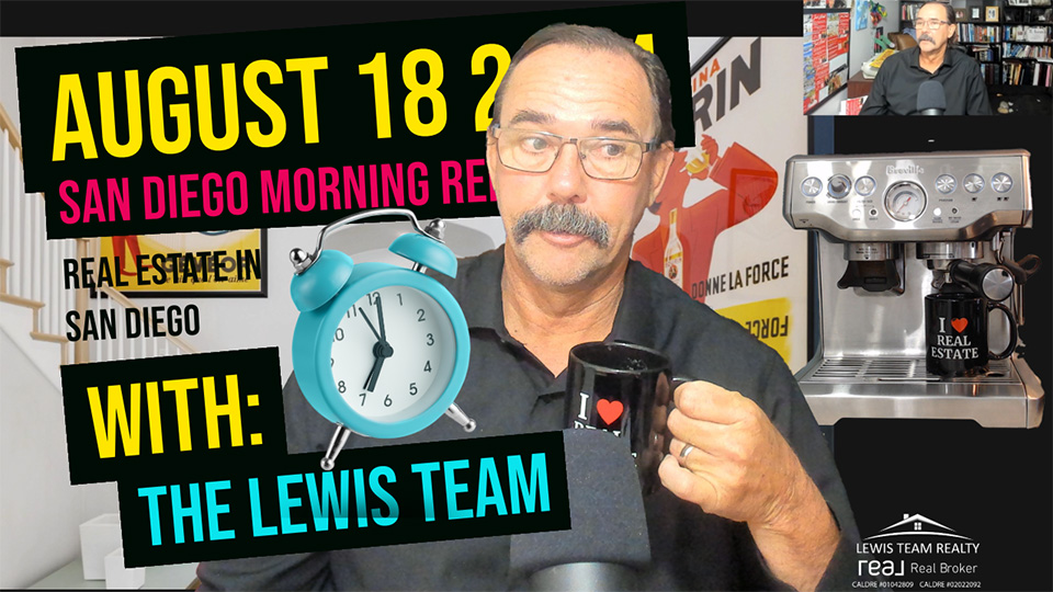 San Diego Real Estate Morning Report August 18 2024