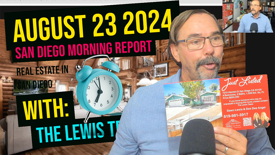San Diego Real Estate Morning Report August 23 2024