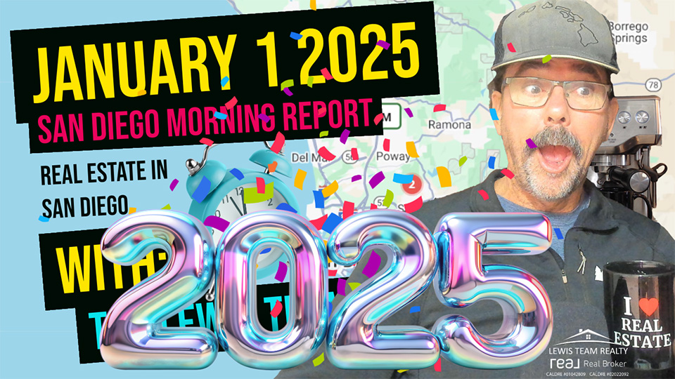 San Diego Real Estate Morning Report January 1 2025