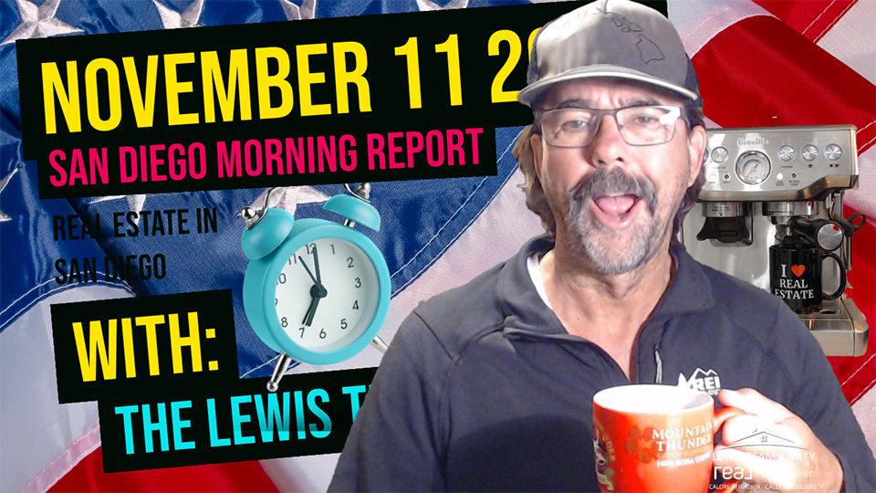 San Diego Real Estate Morning Report November 11 2024