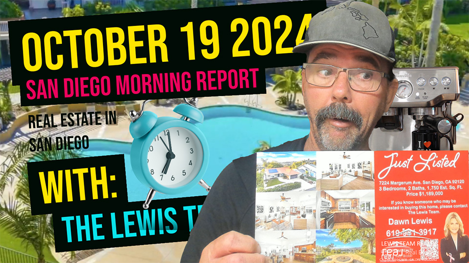 San Diego Real Estate Morning Report October 19 2024