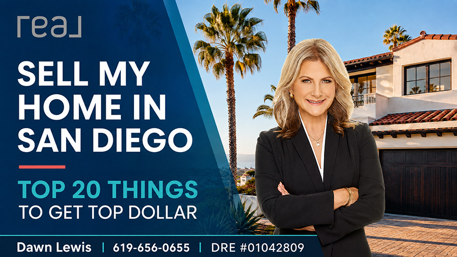 Selling my home in San Diego Top 20 Things to get Top Dollar