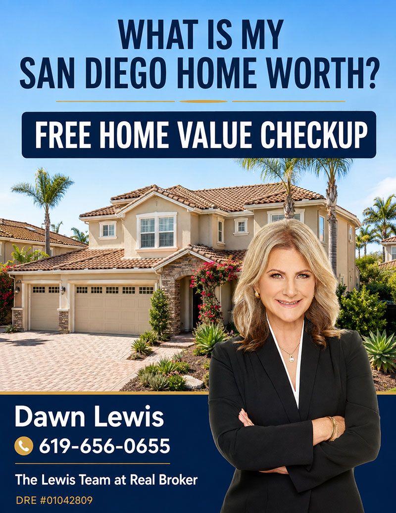 What is my home worth in San Diego by Dawn Lewis