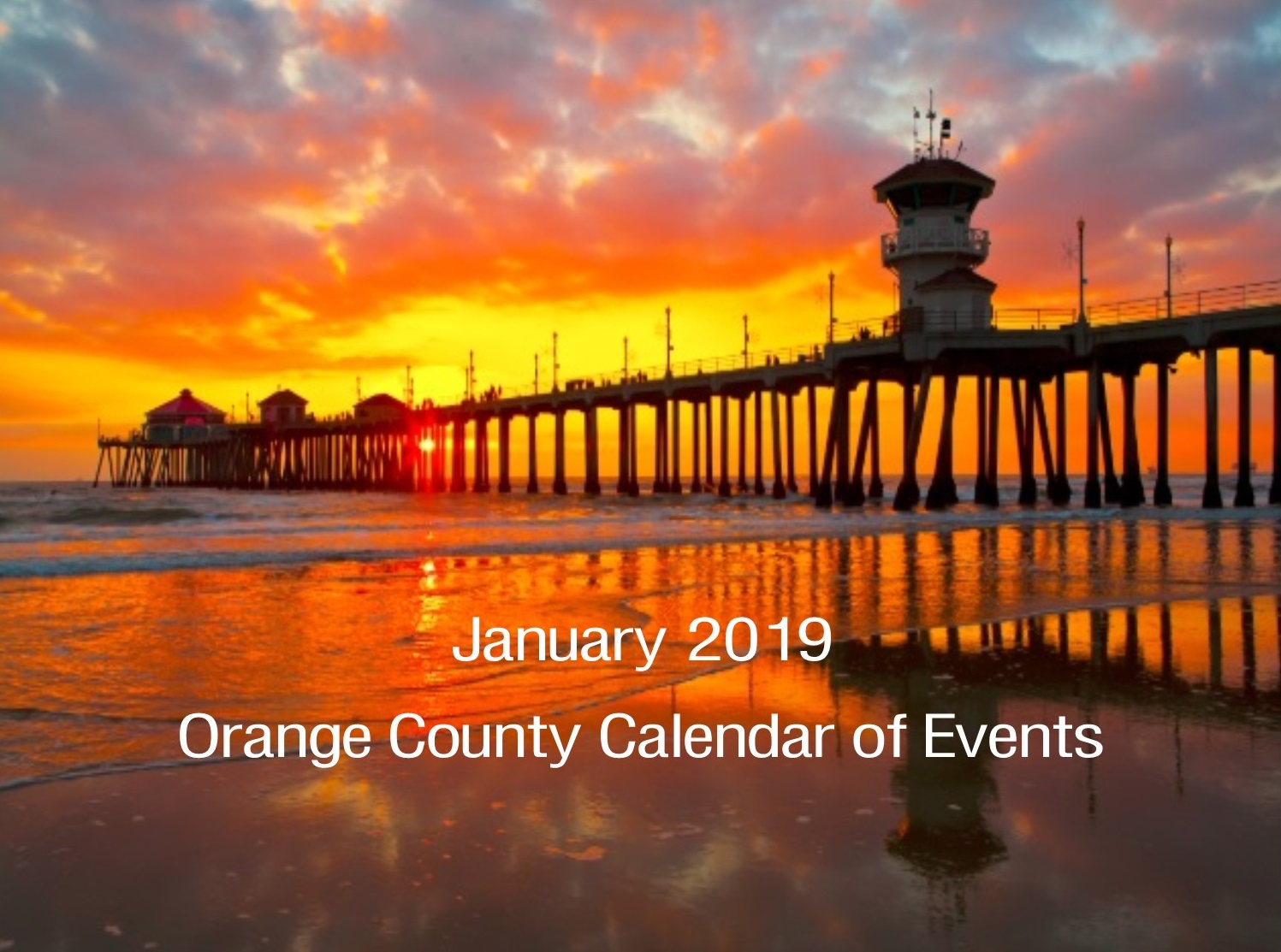 January 2019 Orange County Calendar Of Events