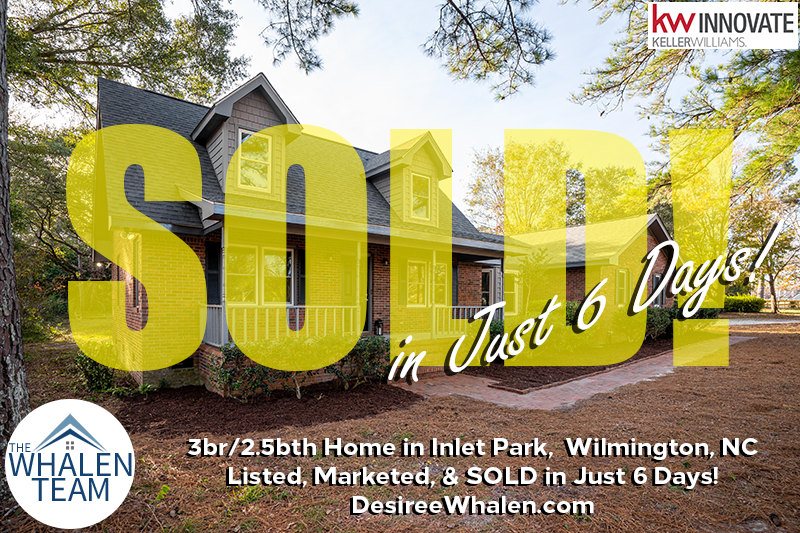 Sold in Just 6 Days Home in Inlet Park, Wilmington NC