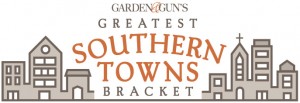 Garden and Guns Greatest Southern Towns