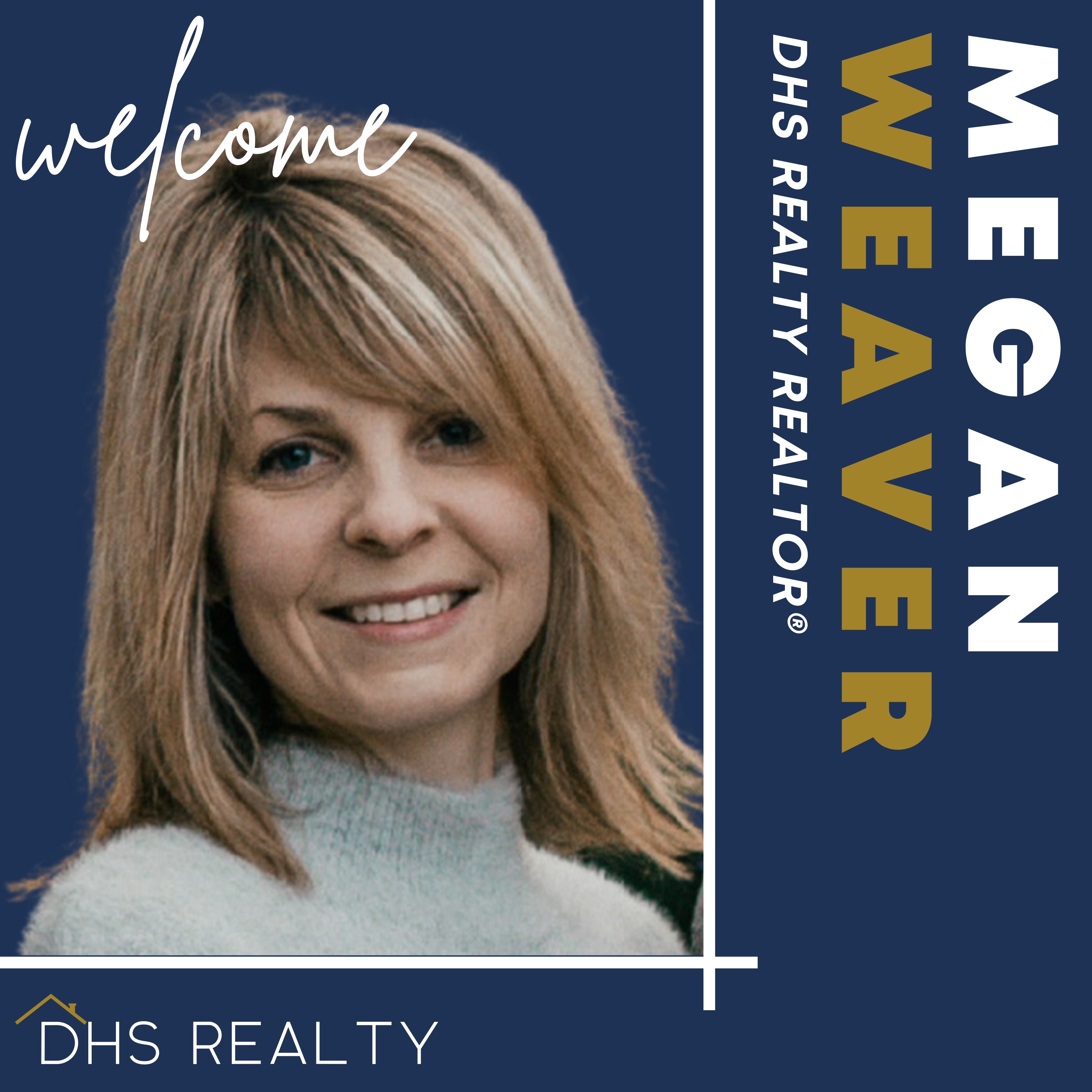 Megan Weaver Realtor®