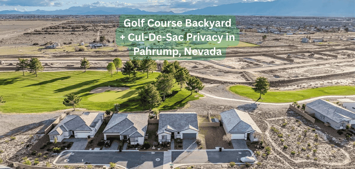 A stalled Pahrump golf course listing relaunched by Jeannette Draper&mdash;now featuring pro photography and a backyard that backs to the fairway, plus cul-de-sac privacy in Ovation at Mountain Falls