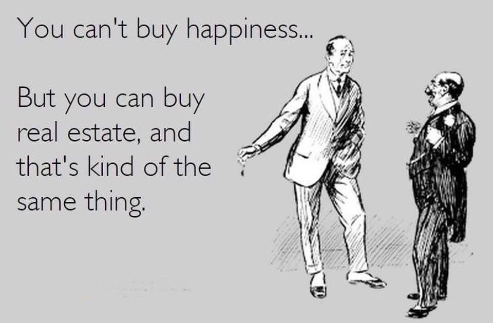 Buying Real Estate Can Buy Happiness ;)