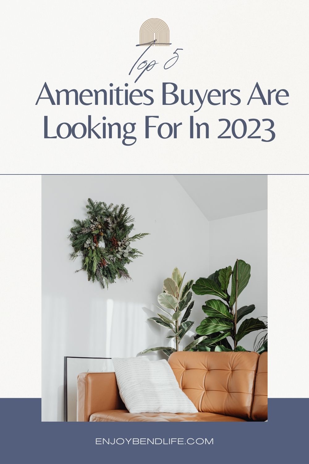 Top 5 Amenities Buyers Are Looking For In 2023