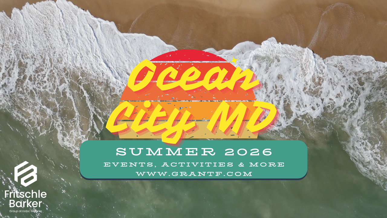 Summer 2026 in Ocean City MD events activities and what is new guide by The Fritschle Barker Group