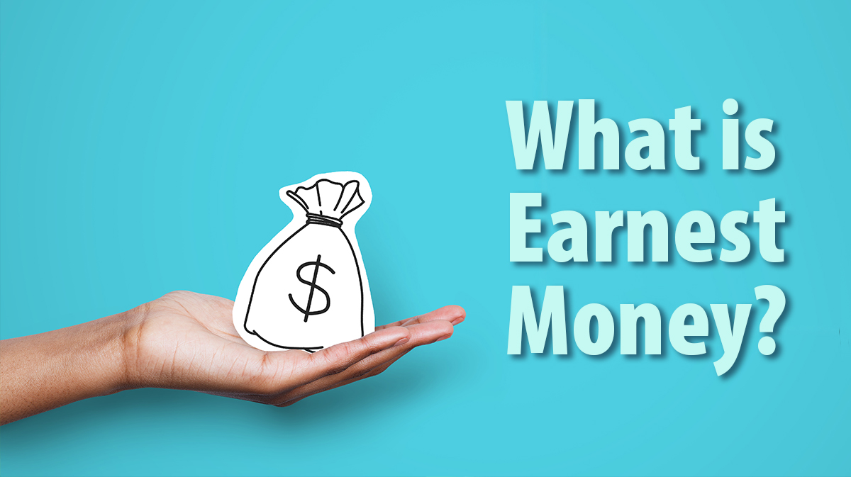 The Significance of Earnest Money in Real Estate