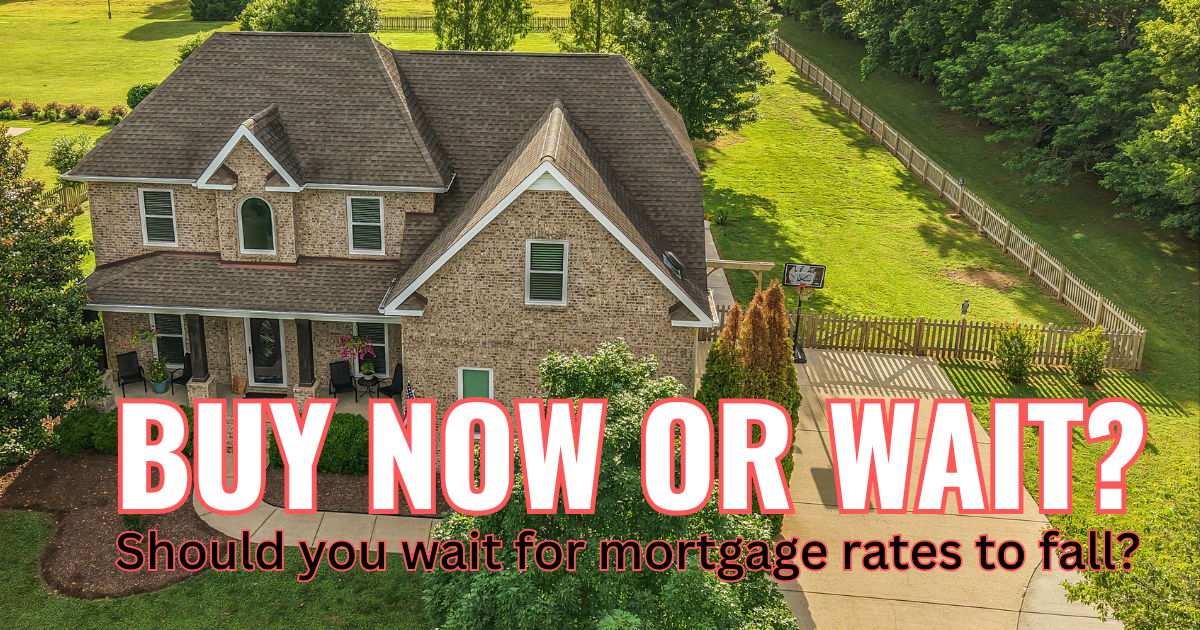 Buy now or wait for lower mortgage rates in Middle Tennessee
