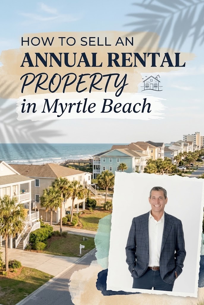 How to Sell an Annual Rental Property in Myrtle Beach