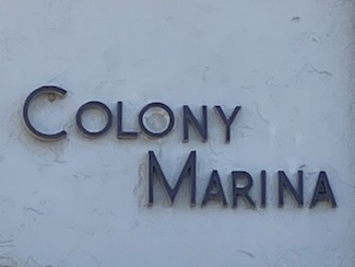 Colony Marina Sign