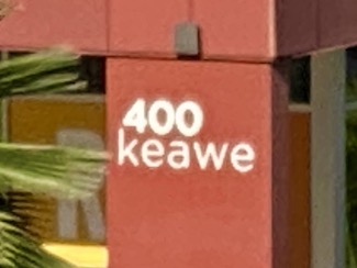 400 Keawe Sign