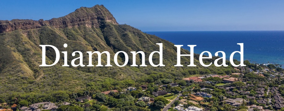 Diamond Head Market Report